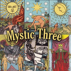 Mystic Three