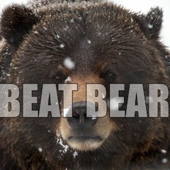 BEAT BEAR