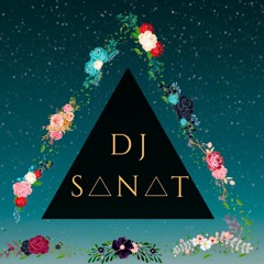 DJ SANAT