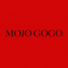 MOJO GOGO