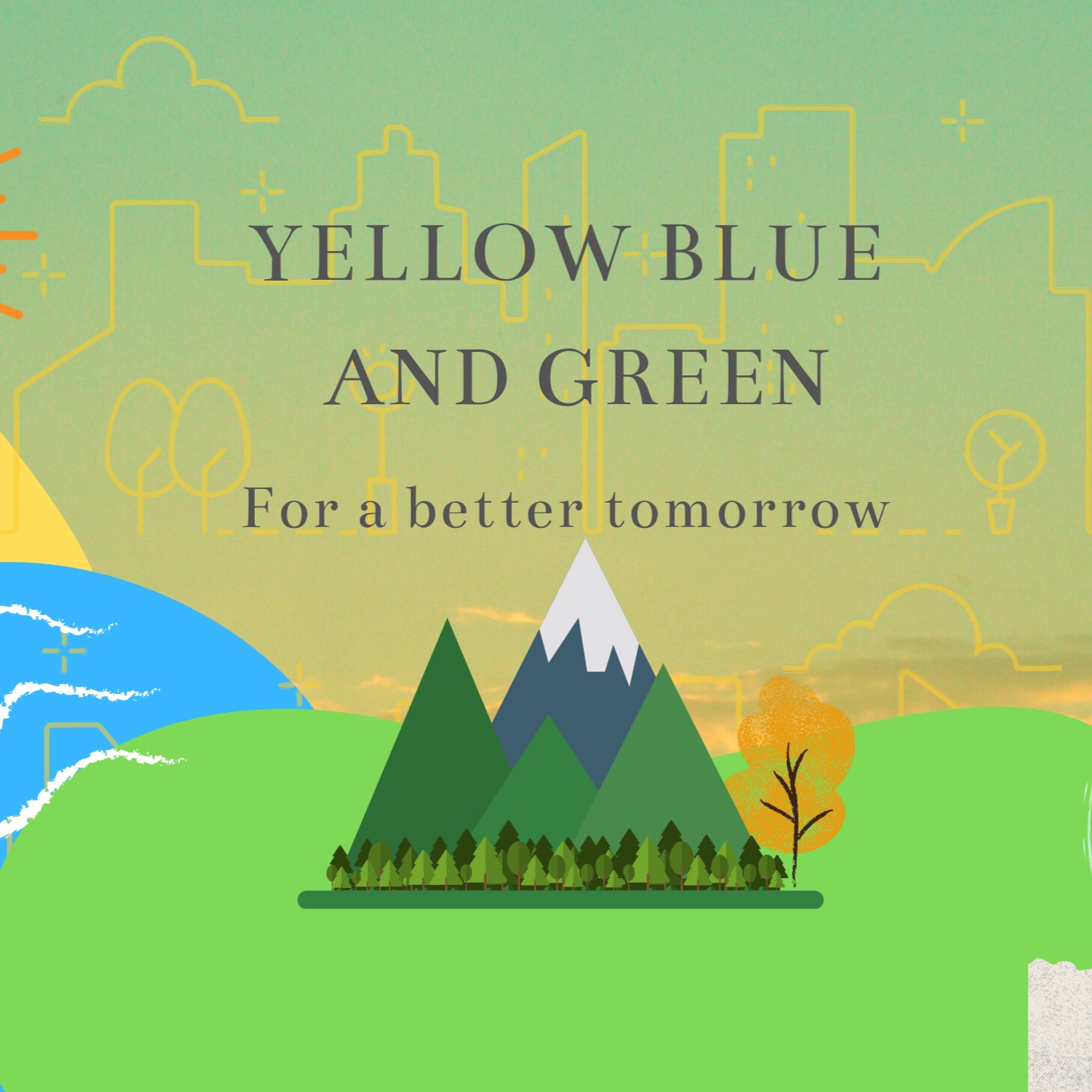 Yellow, Blue and Green