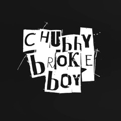 · Cₕᵤbby bᵣₒₖₑ bₒy ·