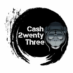 Cash 2wenty Three