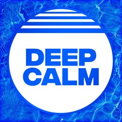 Deep Calm