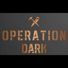 Operation Dark