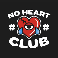 No Heart Club®