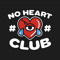 No Heart Club®