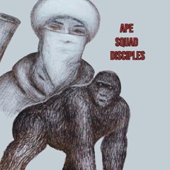 Ape $quad Disciples