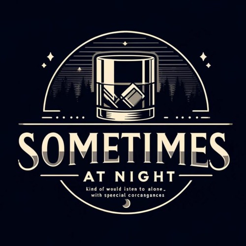 🥃 Sometimes At Night 🥃’s avatar