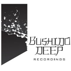 Bushido Deep Recordings