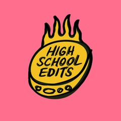 High School Edits