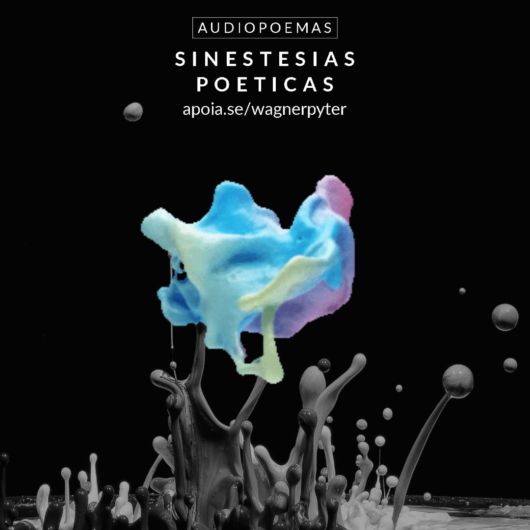 Wagner Pyter - Sinestesias Poeticas