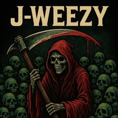 J-Weezy