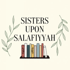 Sisters Upon Salafiyah