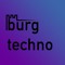 burgtechno