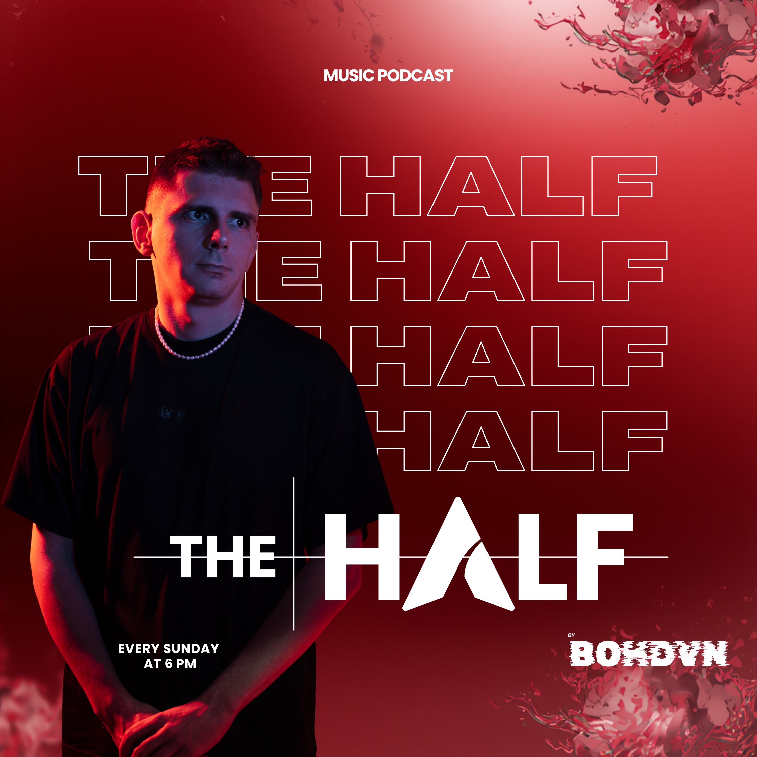 The Half by Bohdvn podcast artwork