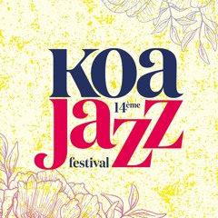 Koa Jazz Festival