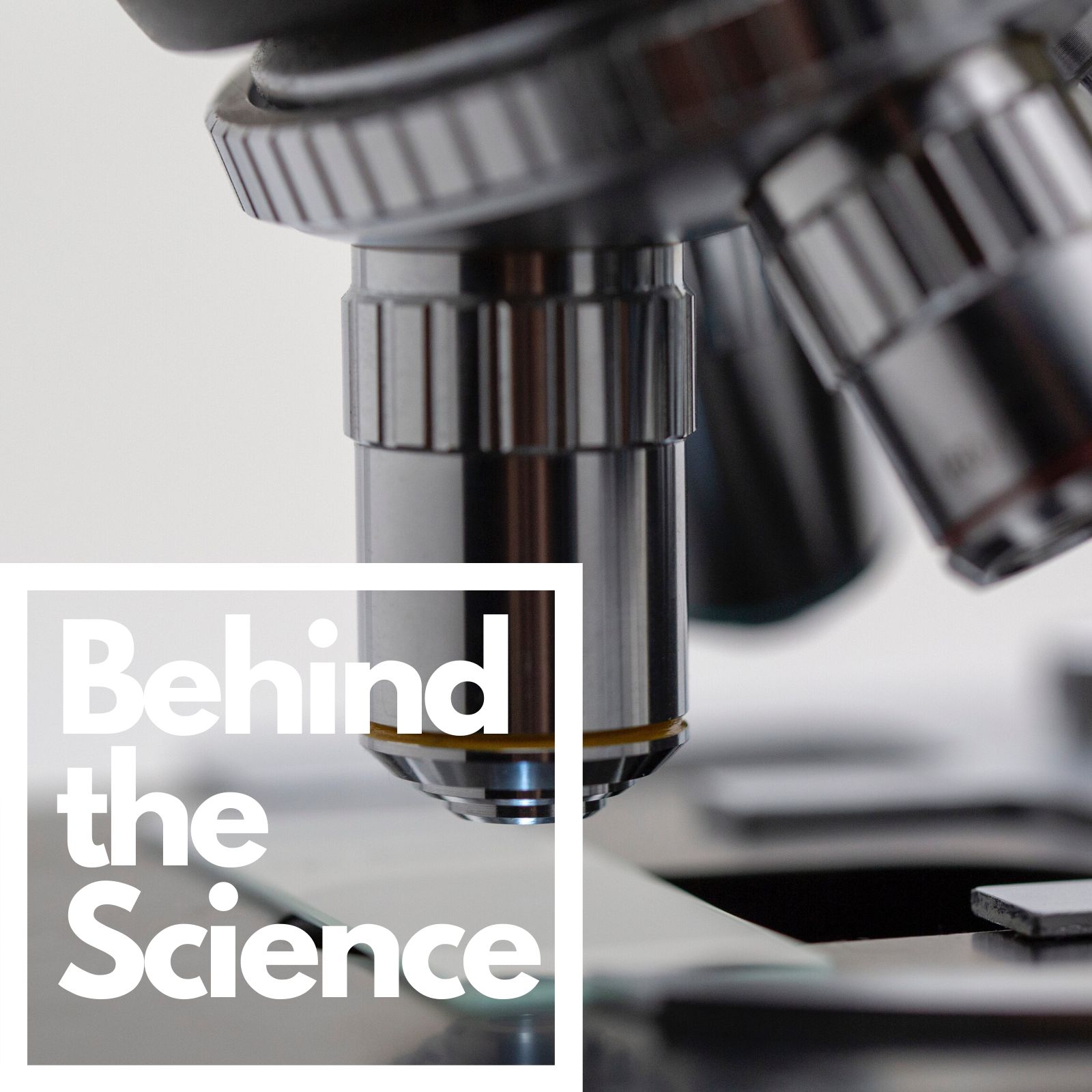 Behind The Science