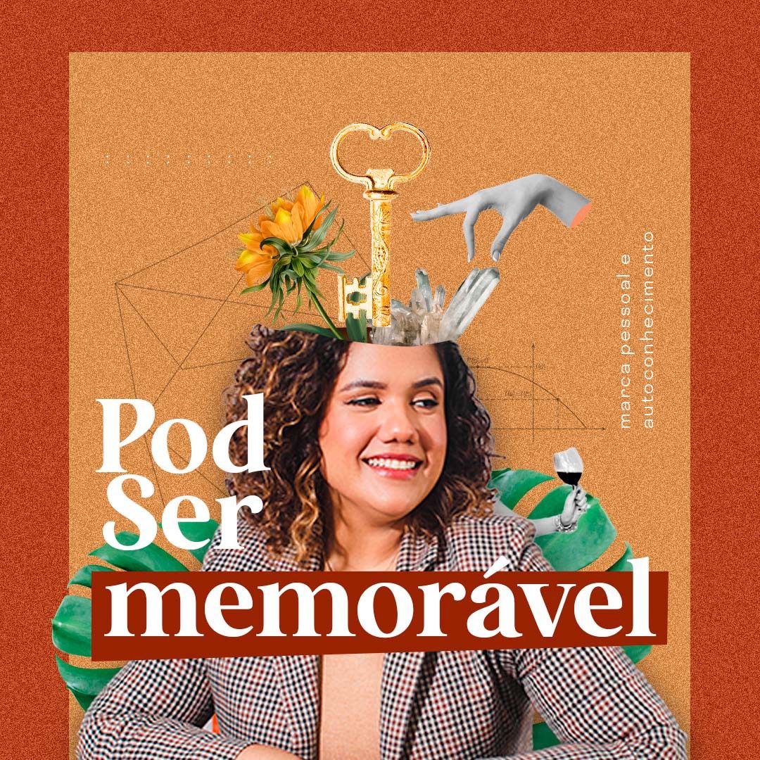 PodSer Memorável