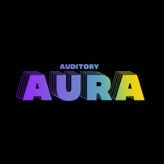 Auditory Aura ✨