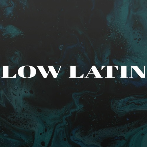 LOW LATIN’s avatar