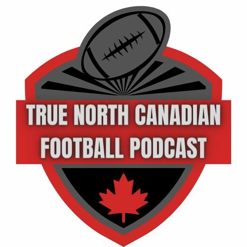 True North Canadian Football Podcast’s avatar