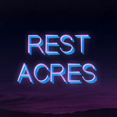 REST ACRES