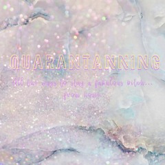 QuaranTanning