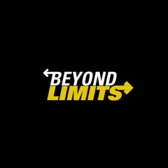 Beyond Limits