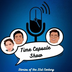 Time Capsule Show Podcast