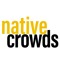 Native Crowds