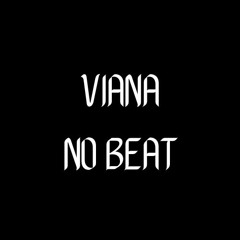 Viana no Beat
