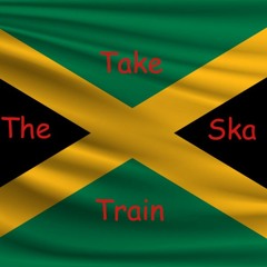 Take The Ska Train