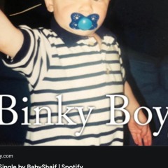 The Binky Boy