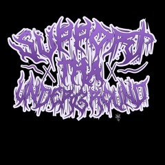 SupportThaUnderground