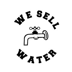 WE SELL WATER