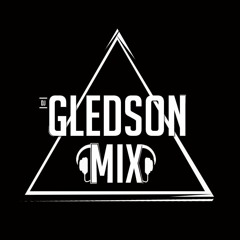 DJ GLEDSON MIX