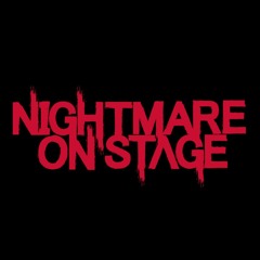 Nightmare On Stage