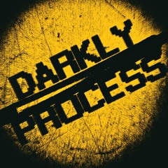 DARKLYPROCESS