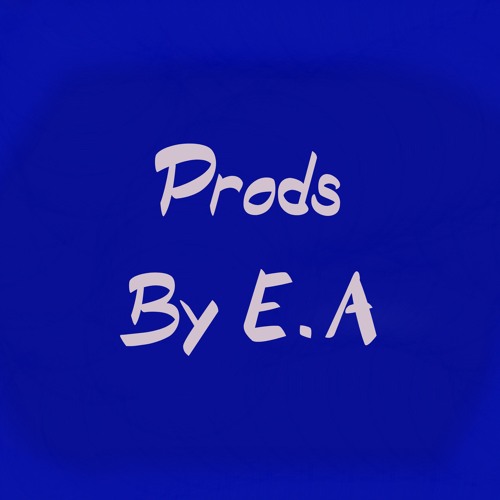 Stream Prods By EA music Listen to songs, albums, playlists for free