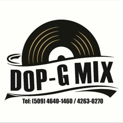 DJ Dop-g Mix Haïti