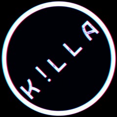 K ! L L A