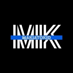 MakiatoKid