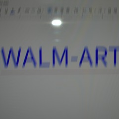 Walm-Art 16