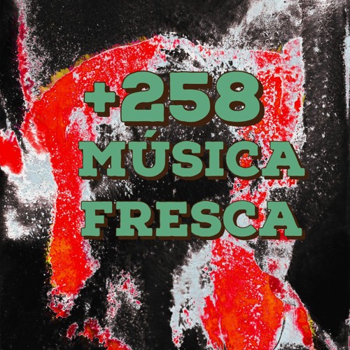 Moz +258 música fresca’s avatar