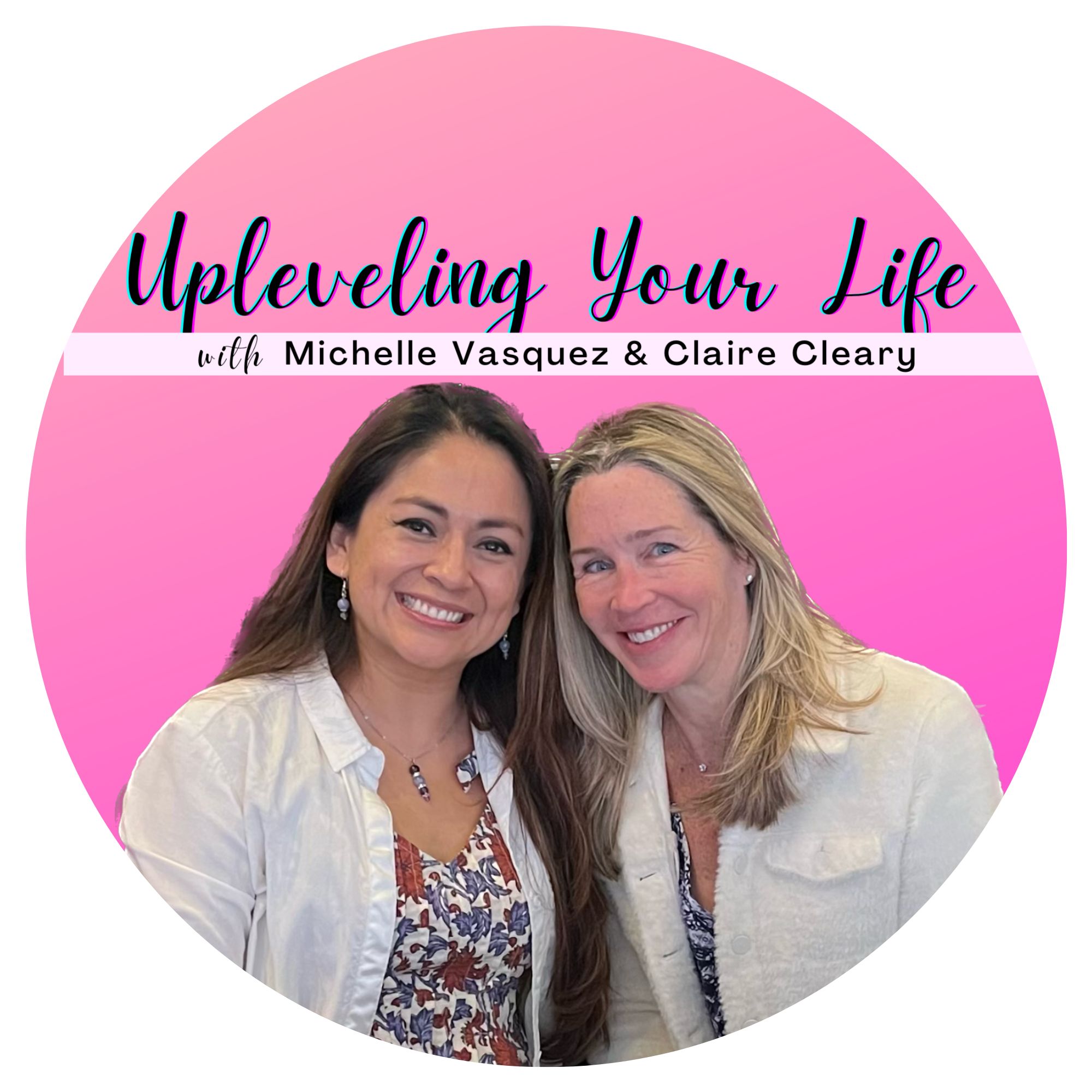 Upleveling Your Life