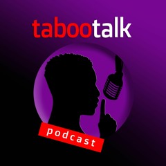 Taboo Talk Podcast