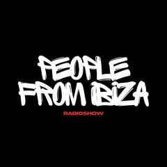 PIPE @ People from Ibiza Radio Show 001