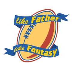 Like Father Like Fantasy