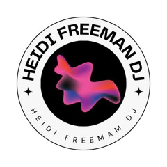 Dj Heidi Freeman